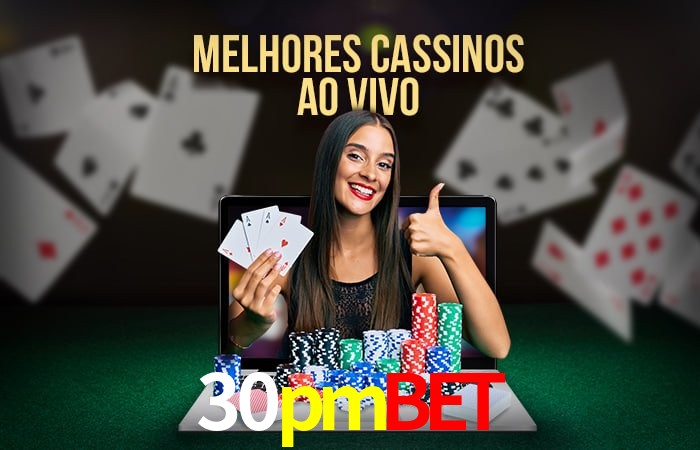 A Experiência Imersiva dos Cassinos Ao Vivo no 30pmbet